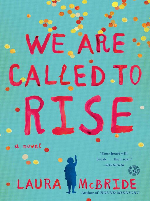 Title details for We Are Called to Rise by Laura McBride - Wait list